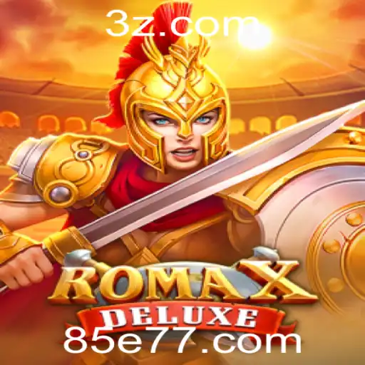 Descubra RomaXDeluxe: Uma Aventura Interativa Fascinante