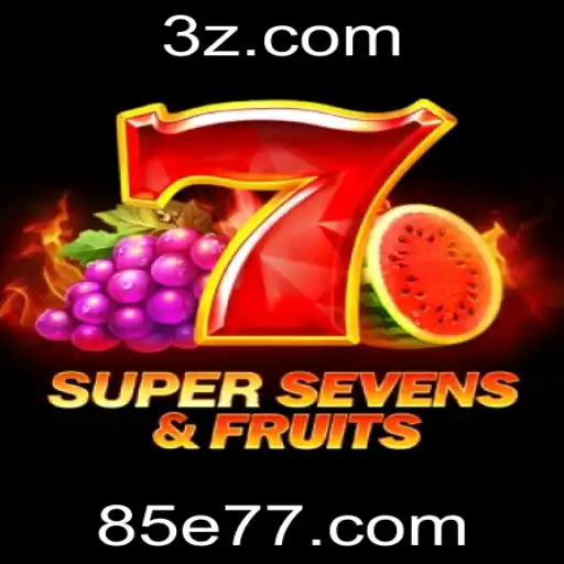 Descubra o Excitante Mundo de 7SuperSevensFruits: Regras, Estratégias e Novidades